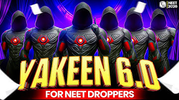 Launching YAKEEN NEET 6.0 for NEET Droppers 2026🔥 || PhysicsWallah