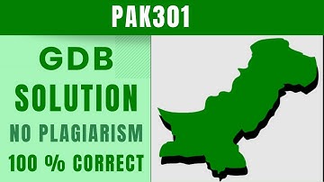 PAK301 GDB Solution_Fall 2023_How to make pak301 gdb_100% correct