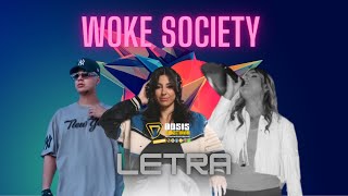 Pauneto feat. Paola Nicole & Camila Sofía - Woke Society (Letra)