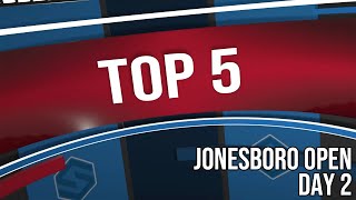 Top 5 Shot - Jonesboro Day 2