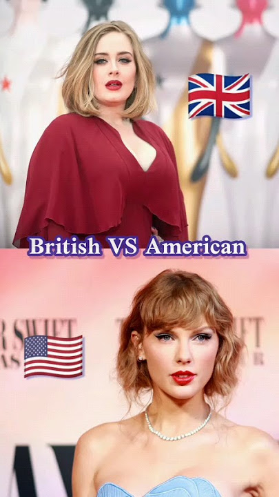 Adele's British Accent VS Taylor's American Accent 😂