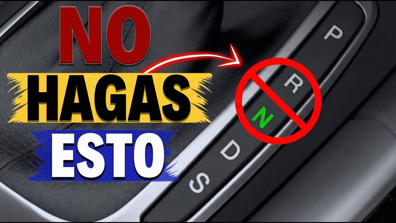 Lo Que Jamás Debes Hacer En Un Coche Automático (Grave Error)