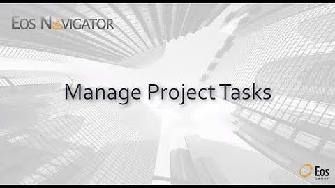 Eos Navigator: Manage Project Tasks