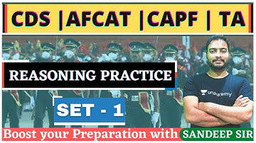Practice Set on Reasoning 1 | CDS CAPF TA AFCAT | Career Study | Sandeep Sir |