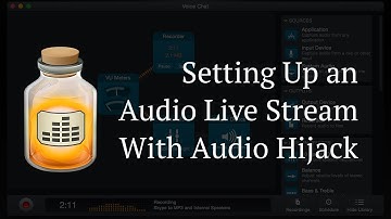 How to Use Audio Hijack to Set up Audio Livestream for Podcast or DJ