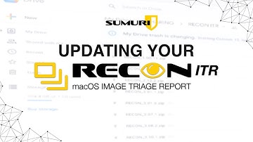 UPDATING YOUR RECON ITR | macOS Forensic Software | SUMURI