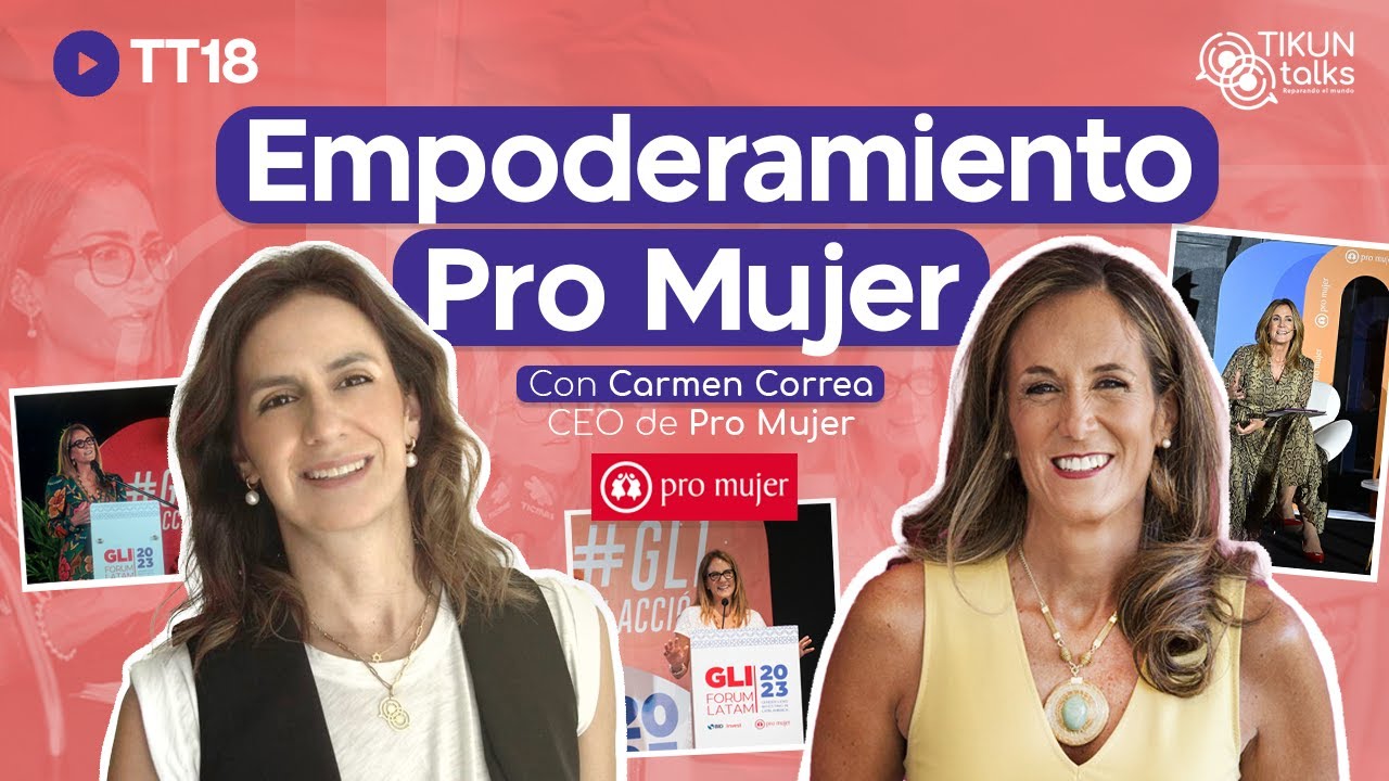 💜 EMPODERAMIENTO Pro Mujer | Carmen Correa Transforma la Realidad de MUJERES LATINAS💪🏻💸🎓