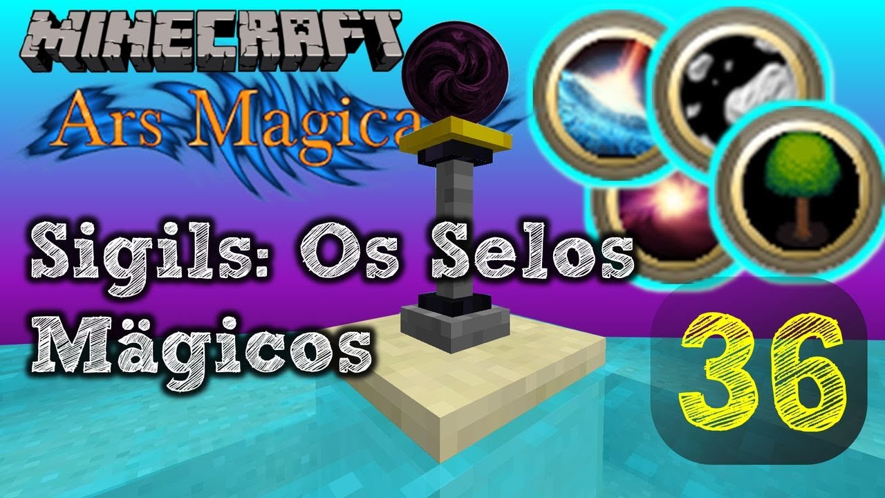 Tutorial - Sigils: Os Selos Mágicos do Ars Magica 2 1.1 ~ Minecraft AM2 ...