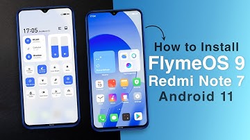 How to Install FlymeOS 9 on Redmi Note 7 (Android 11) Similar to MIUI 13!
