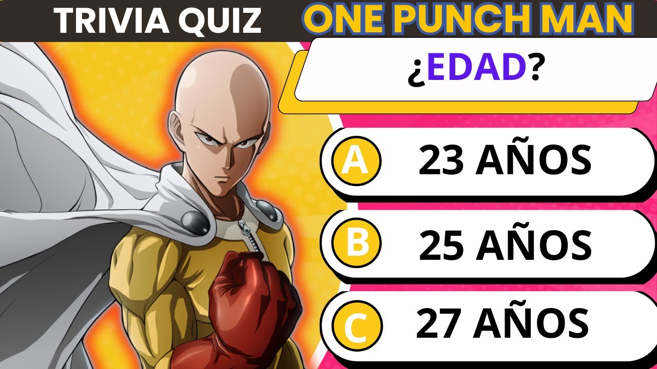 ¿Cuánto sabes sobre el Anime de One Punch Man?