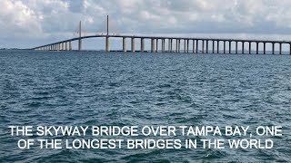 The Skyway Bridge Over Tampa Bay, One of the Longest Bridges in the World