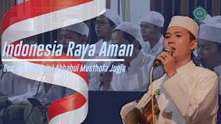INDONESIA RAYA AMAN by Ust. ALIF MUNDZIR AHBABUL MUSTHAFA YOGYAKARTA
