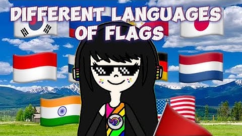 Different Languages Of Flags #languagelearning