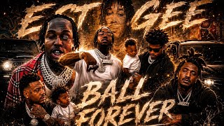 EST GEE - BALL FOREVER (official music video)