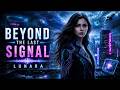 Lunara - Beyond the Last Signal @LunaraMusicOfficial