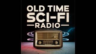 2000 Plus – “Worlds Apart” (1950) | Old Time Sci-Fi Radio