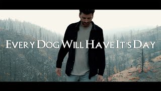 Смотреть клип Flight Paths - Every Dog Will Have It'S Day (Official Video)