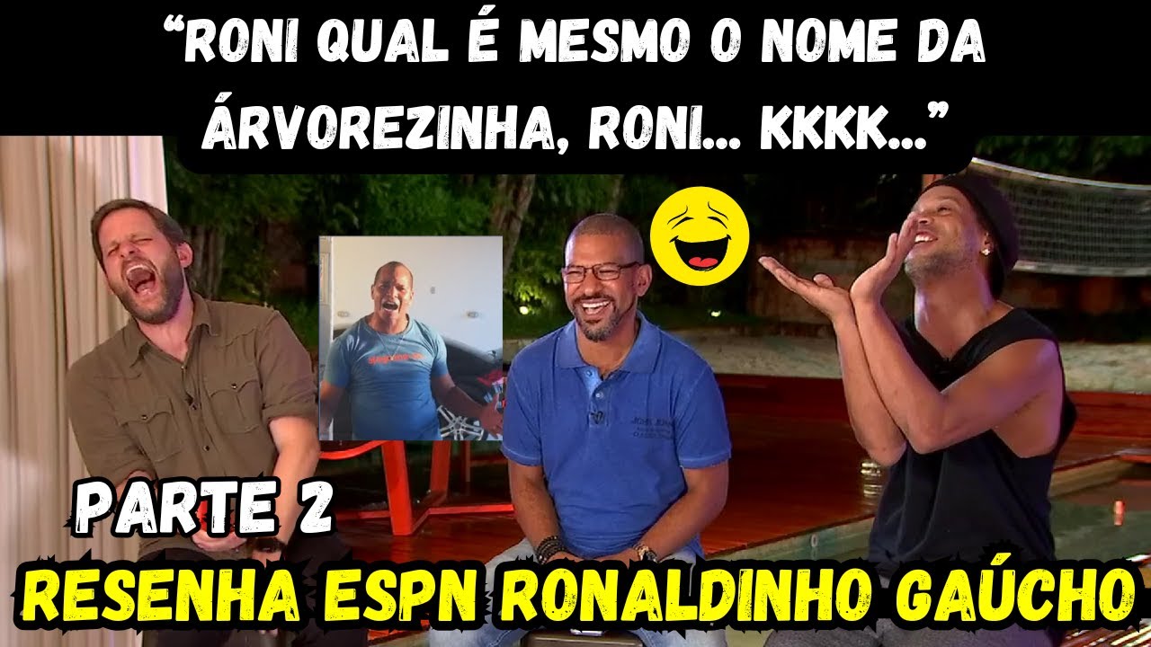 HISTÓRIA DO ALOÍSIO E O Y, ALEX, OLIMPÍADAS, PSG, GRENAL| RESENHA ESPN RONALDINHO GAÚCHO [PARTE II]