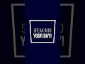 SPEAK INTO YOUR DAY MONDAY 7TH JULY 2025 SPEAK INTO YOUR DAY MONDAY 7TH JULY 2025
