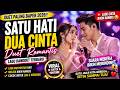 DUET DANGDUT VIRAL 2026 – Satu Hati Dua Cinta | Lagu Romantis Bikin Nangis Terbaru