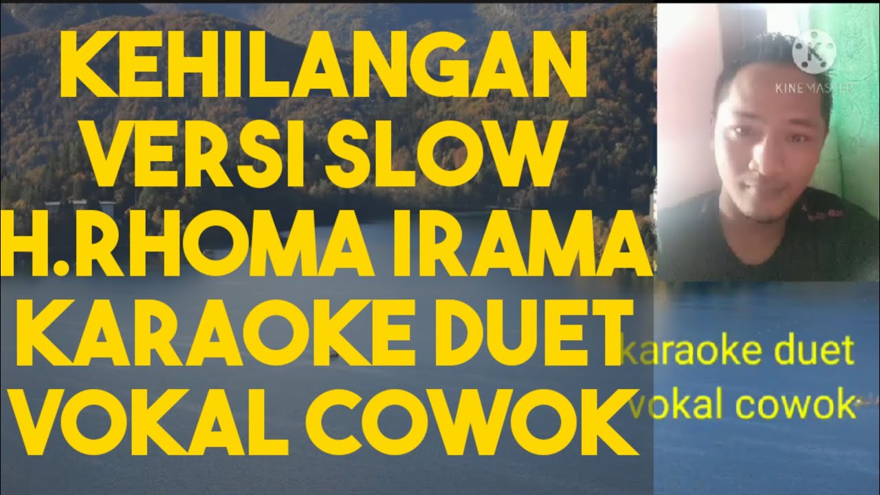 KEHILANGAN VERSI SLOW KARAOKE DUET BARENG KANG ZUEL YouTube
