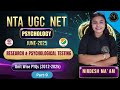 😱 PSYCHOLOGY | UGC NET | JRF | UNIT - WISE PYQ | UNIT -2 & 3 RESEARCH & PSYCHOLOGICAL TESTING
