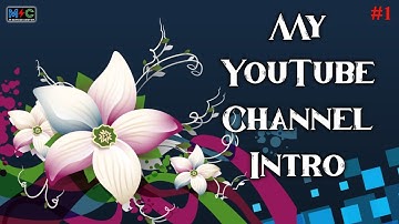 How To Make Intro Video For YouTube Channel || #intro || #msc || @mservicecenter