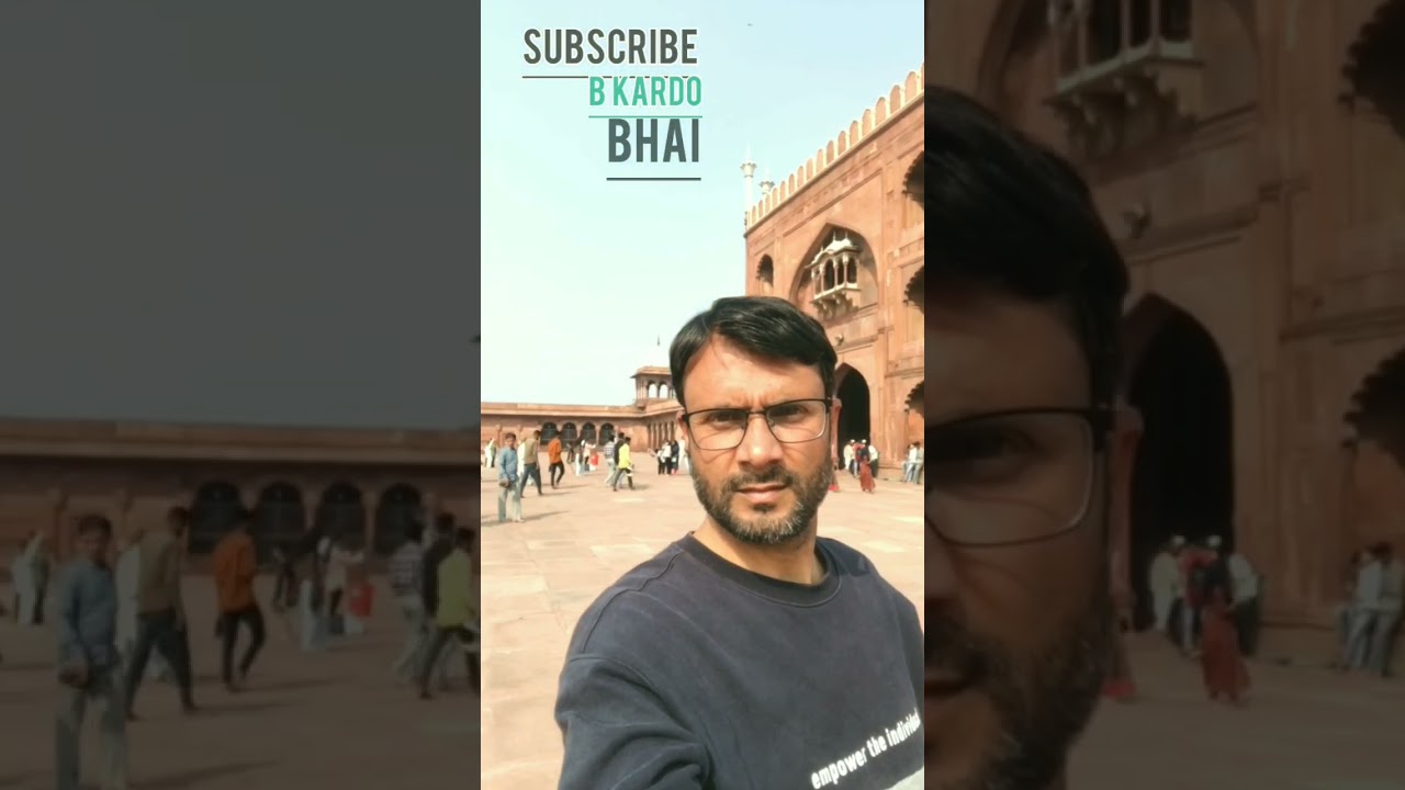 jamia Masjid Delhi | Falak Tak Chal