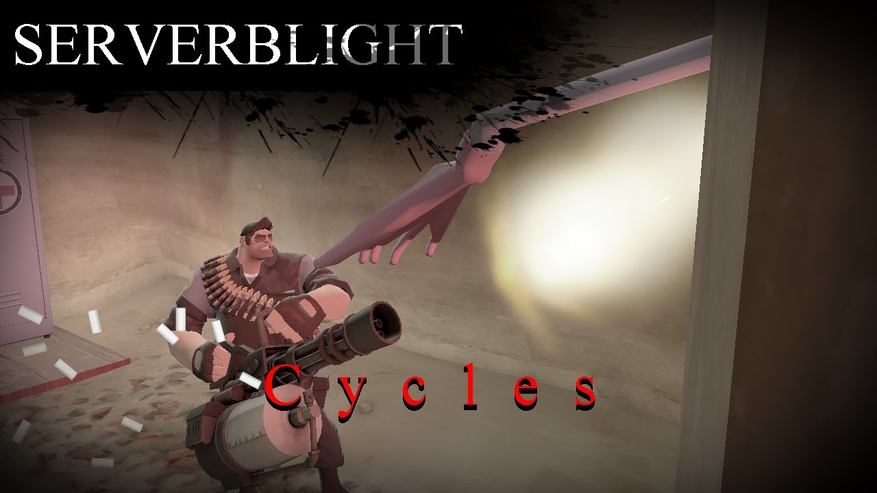 [SFM/HORROR] SERVERBLIGHT: Cycles