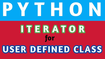 HOW TO CREATE ITERATOR FOR CUSTOM CLASS|USER DEFINED CLASS