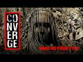 Converge - "Make Me Forget You" (Official Visualizer)