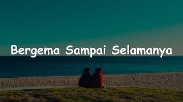 Bergema Sampai Selamanya - Nadhif Basalamah (Lirik) || Budi Doremi, Ahmad, Tulus