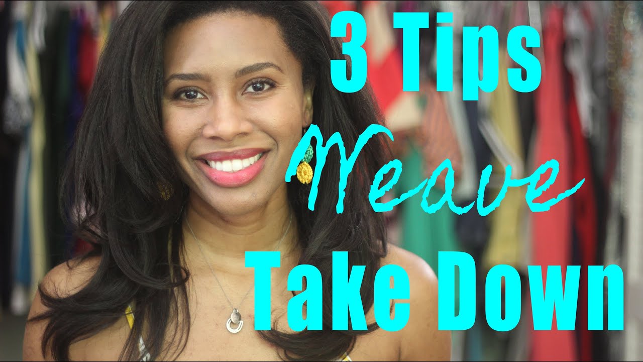 3 Tips For Weave Take Down YouTube