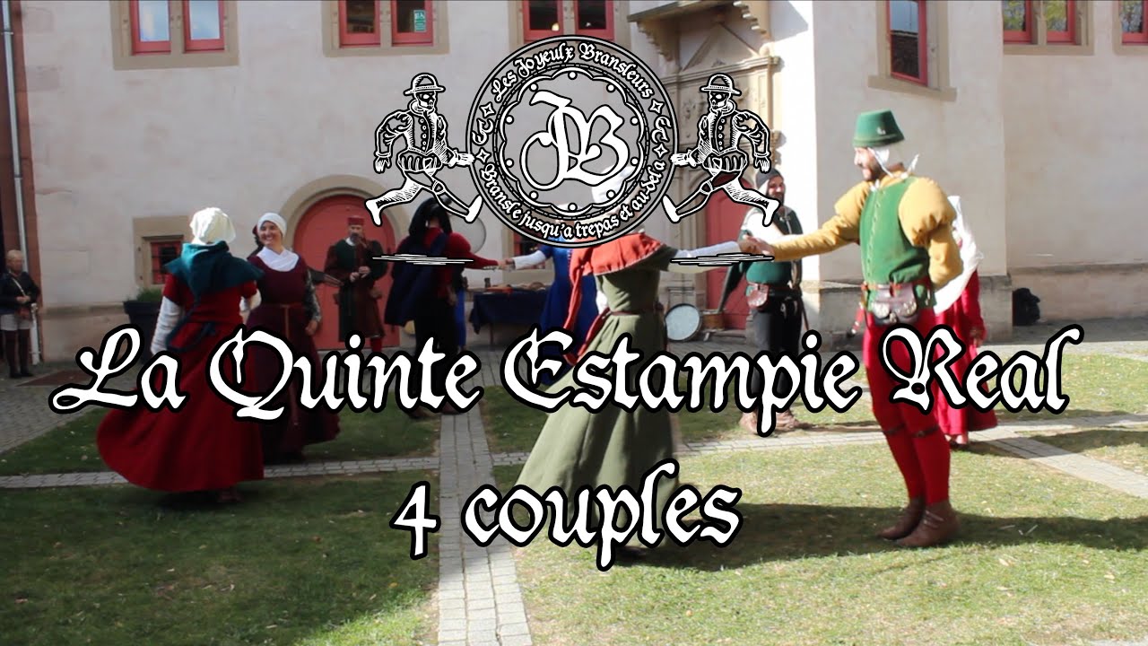 La Quinte Estampie Real - 4 couples