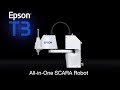 Epson T3 All-in-One SCARA Robot | Take the Tour