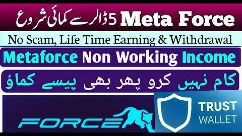 MetaForce non working income||online earning|| join MetaForce||Create Trust wallet || reviews part 2