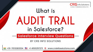 Salesforce Beginner Interview Question Part 7 | What is Audit Trail in Salesforce?