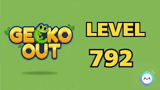 Gecko Out level 792｜章魚Game館 Octopus Game Room