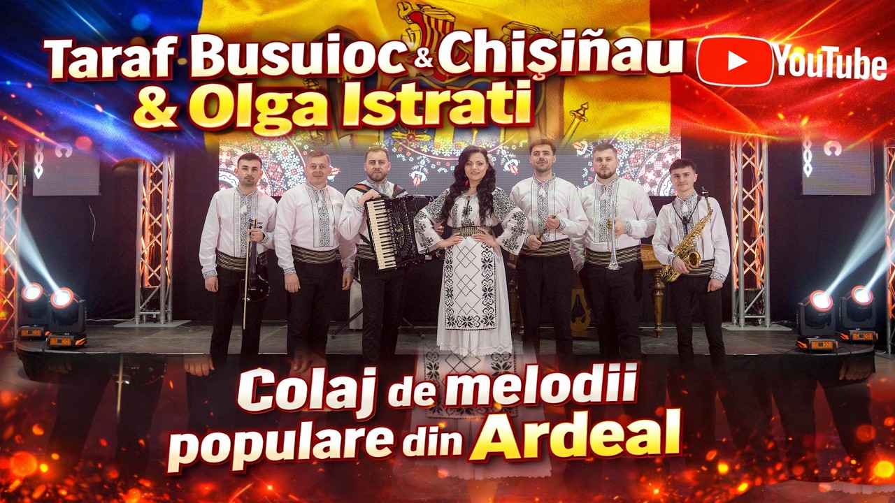 ✨Taraf Busuioc Chișinău & Olga Istrati   Colaj de melodii populare din Ardeal 🎻🇷🇴