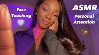 ASMR | Sweet Personal Attention 🤍 (Face Touching)