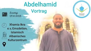 Abdelhamid- Vortrag in Xhamia Ikra e.v, Emsdetten, Islamisch Albanisches Kulturzentrum.