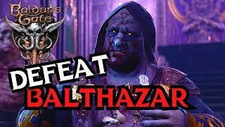 Baldur's Gate 3: BEST way to DEFEAT BALTHZAR