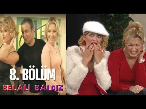 Belalı Baldız 8. Bölüm