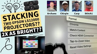 Double Stacking TWO Epson LS12000 Home Theater Projectors on a 200 screen!!