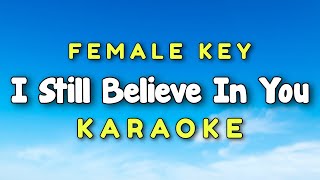 I Still Believe In You Karaoke Version Female Key Vince Gill