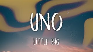 Little Big – UNO (Lyrics)