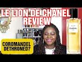 CHANEL LE LION PERFUME REVIEW, COROMANDEL BEEN DETHRONED? NEW DIRECTION FOR CHANEL? #LELIONCHANEL