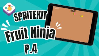 SpriteKit Swift Fruit Ninja iOS Game (P4) screenshot 1