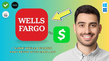 How to Link Wells Fargo to Cash App (Step-by-Step Guide 2026)