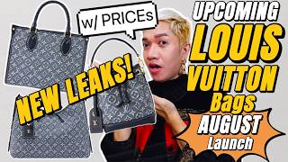 UPCOMING LOUIS VUITTON COLLECTION (w/PRICEs) launch AUGUST. We have NEW LEAKS of LATEST COLLECTION
